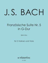 VV 351 • BACH - French Suite No. 5 - Score, parts (3)